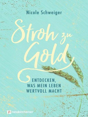 cover image of Stroh zu Gold